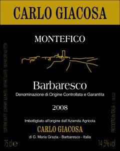 Carlo Giacosa Barbaresco "Montefico" DOCG (2009)